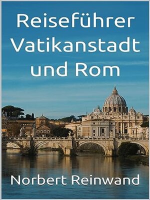 cover image of Reiseführer Vatikanstadt und Rom